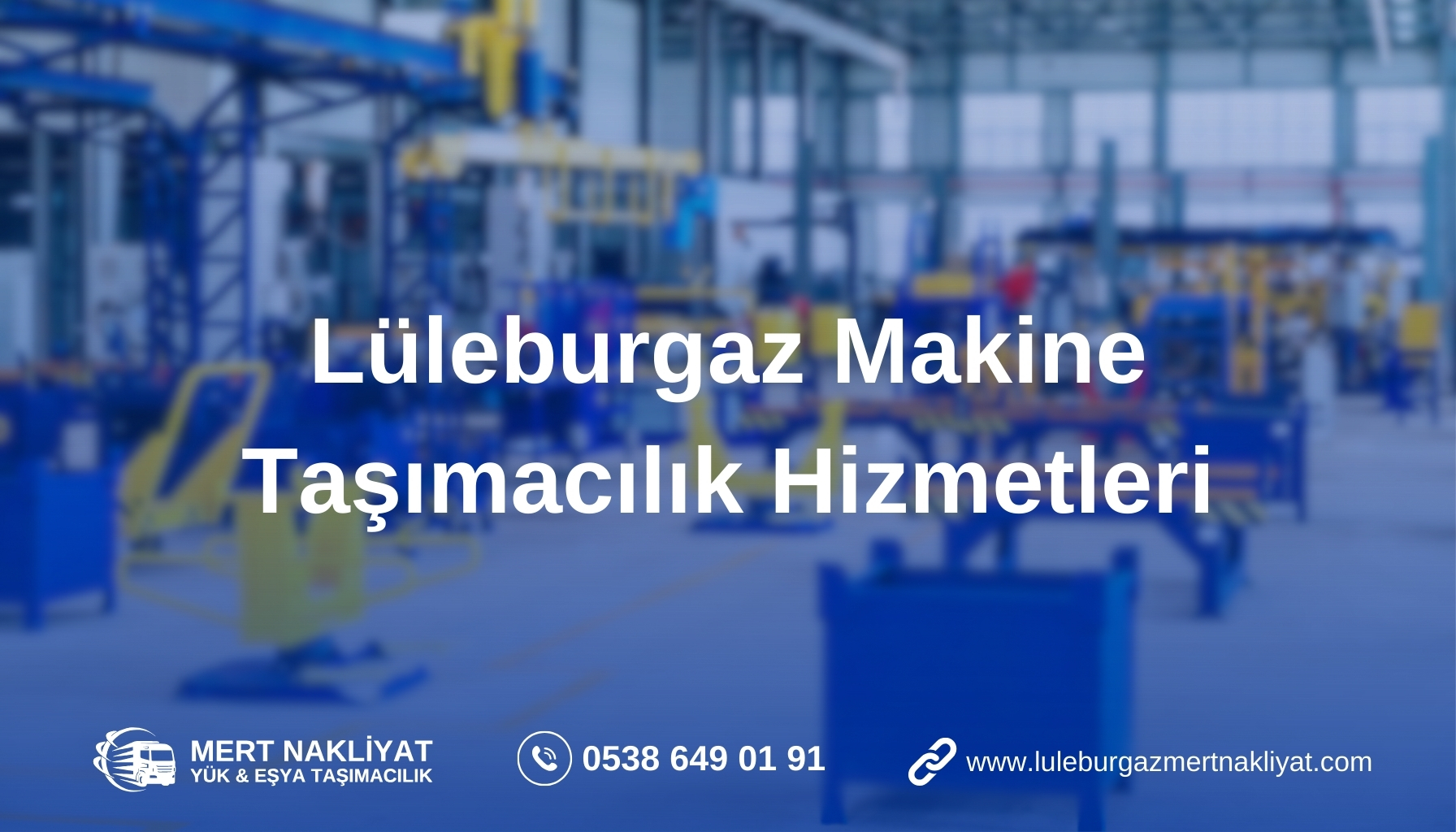 Lüleburgaz Makine Taşımacılık Hizmetleri